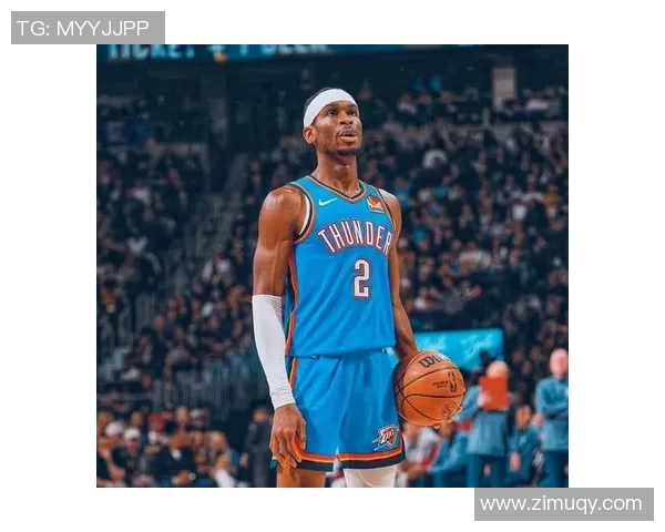 亚历山大单场50分无罚球表现雷霆逆转卫冕冠军震惊全场